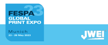 Picture of Exciting Times Ahead: Join Us at FESPA 2023 with JWEI Team!